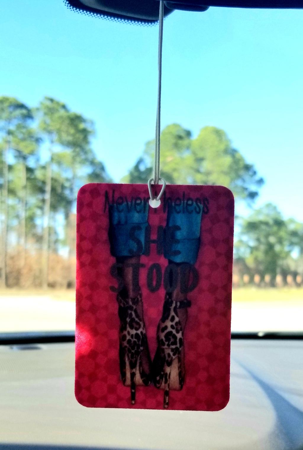 Nevertheless She Stood Car Air Freshener