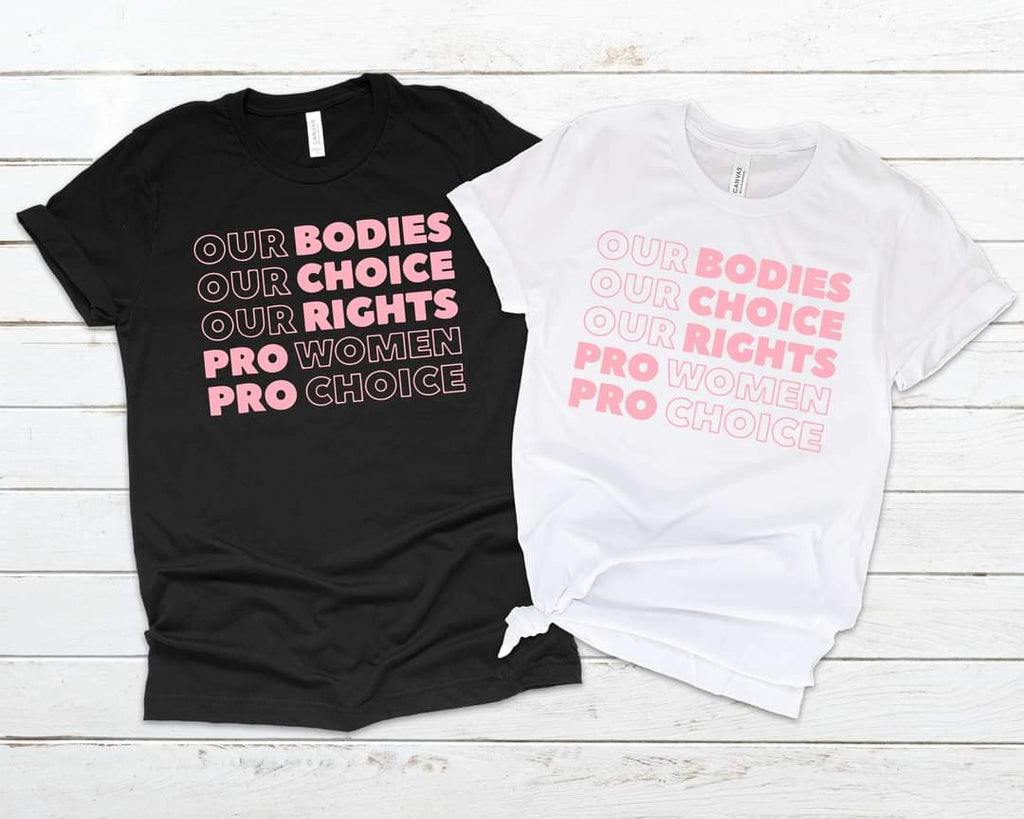 Our Bodies, Our Choice